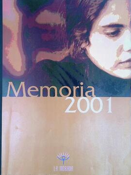 Memoria La Morada 2001