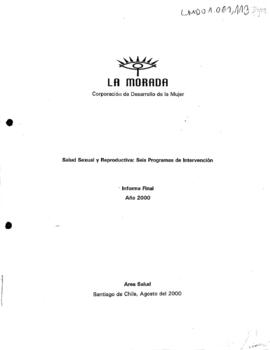 Informe Final. Proyecto: Salud sexual y Reproductiva: Seis Programas de Intervención