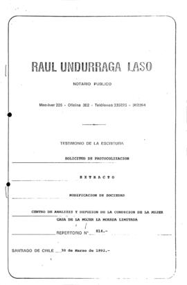 Repertorio Nº 814: Modificación de Sociedad Centro de Análisis y Difusión de la Condición de la Mujer Casa La Morada Limitada